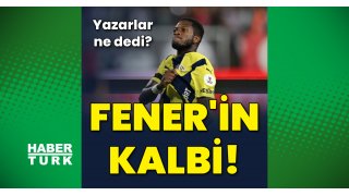 Yazarlardan Çaykur Rizespor - Fenerbahçe maçı yorumları