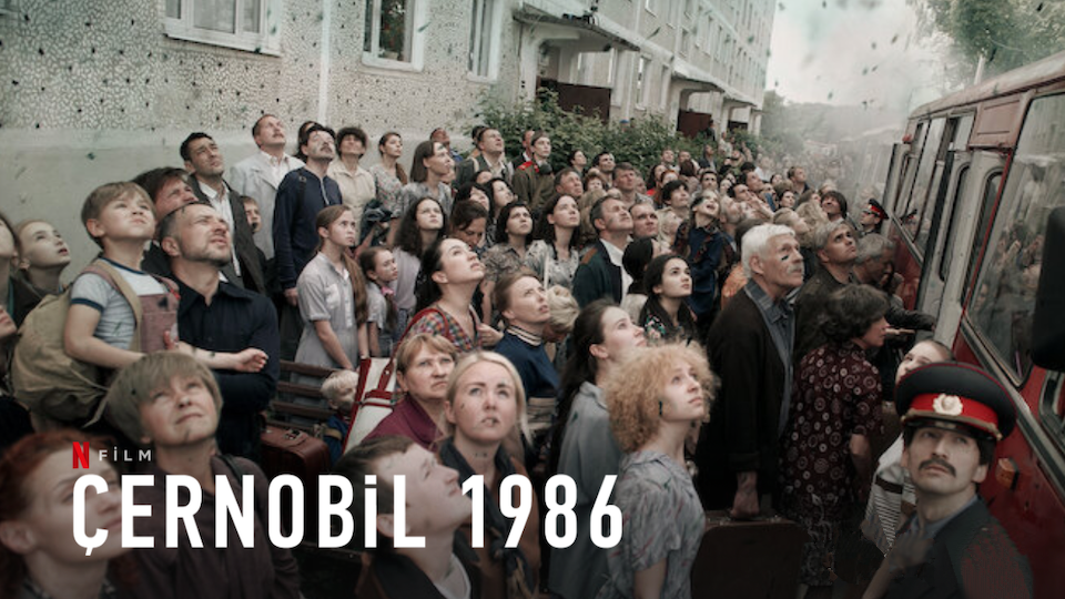 Netflix'in Çernobil 1986 filmi ile Çernobil Faciası yeniden gündemde...